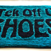 Tek Off Yuh Shoes Rug