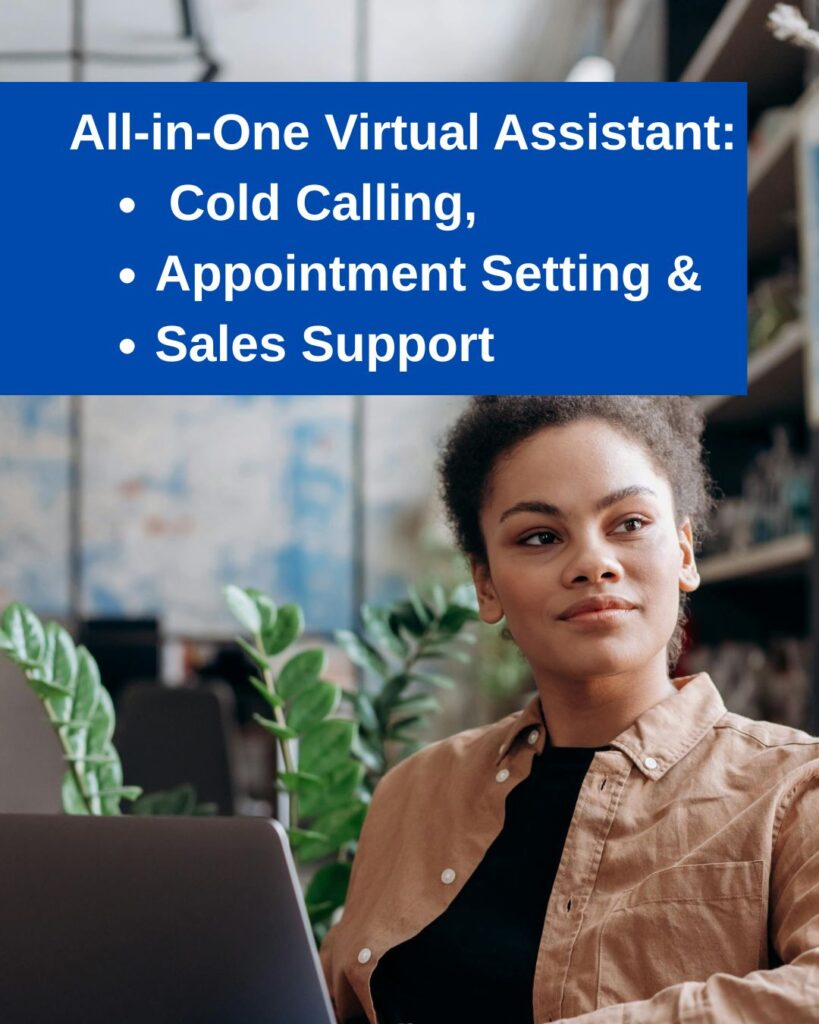 All-in-One Virtual Assistant: Cold Calling, Appointment Setting & Sales ...