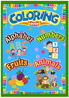Educational Coloring Book for Kids - Learn Alphabet, Numbers, Fruits ...